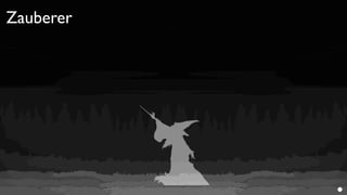 Zauberer
 