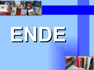 ... ENDE 