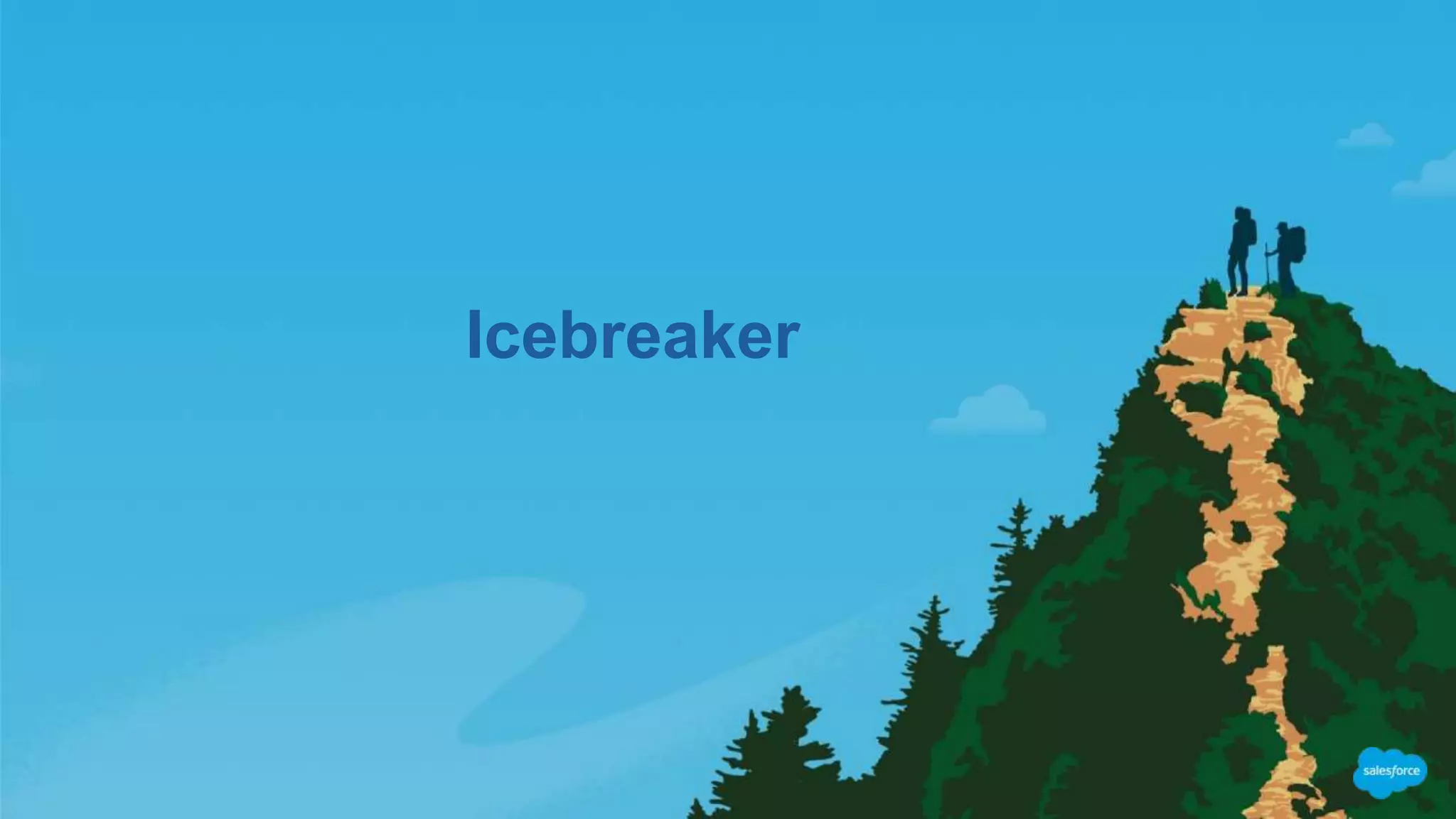 Icebreaker
 