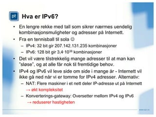 Muligheter og bekymringer!Det blir dyrt å etablere nye toppdomener - vil dette bety at bare de store aktørene får mulighet?Varemerker - ny profileringsmåte og samtidig fare for misbruk.Forbrukerhensyn  - nye tjenester kontra forvirring.Gavepakke til søkermotorer (google, bing, firefox).Nasjonale hensyn - ivaretakelse av nasjonale rettigheter.Omstridte navn  - nasjonale og regionale forskjeller.Er det er behov i markedet, eller skapes det behov?