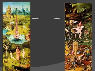 Paraíso   Inferno 