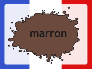 marron
 