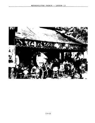 METROPOLITAN FRENCH - LESSON 13-------_._---
13-12
 