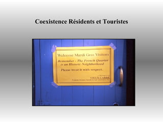 Coexistence Résidents et Touristes 