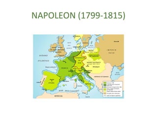 NAPOLEON (1799-1815)
 