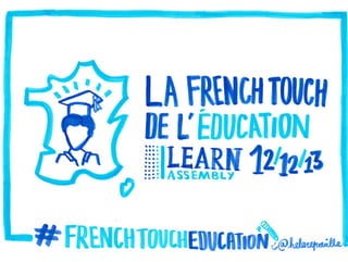 La French Touch de l'éducation