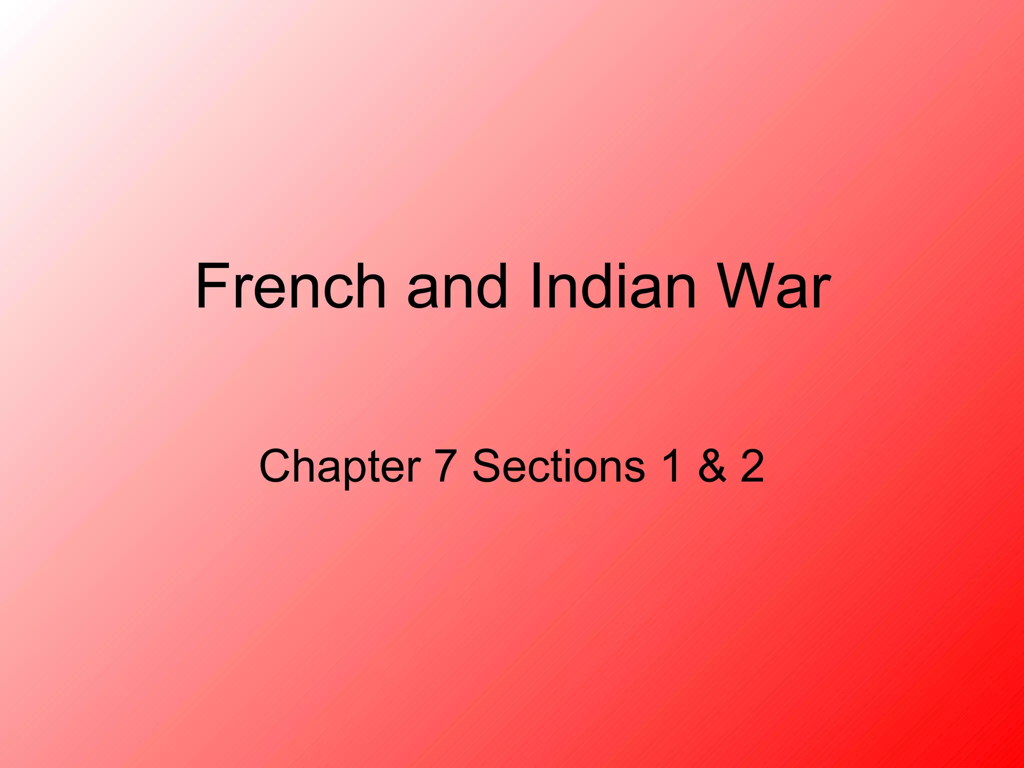 French and indian war | PPT