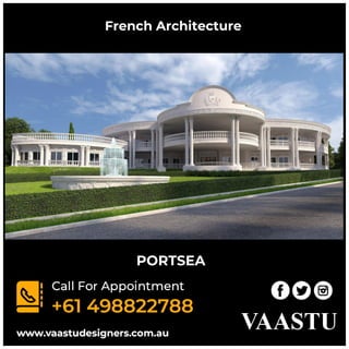 French Architecture
PORTSEA
 