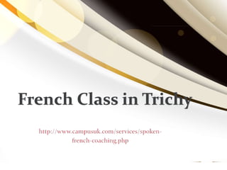 French Class in Trichy
 