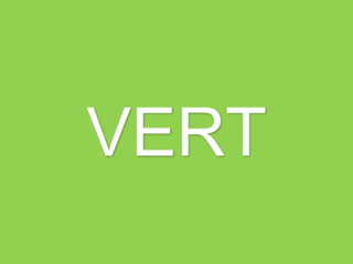 VERT
 