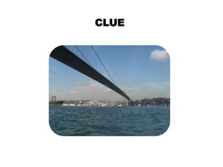 CLUE
 