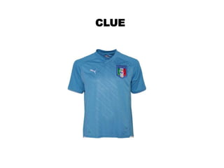 CLUE
 