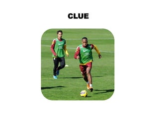 CLUE
 