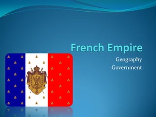 Geography
Government
 