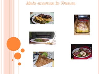 Maincourses in France