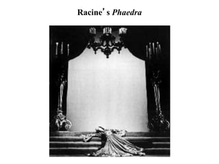 Racine’s Phaedra
 