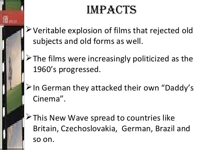 a study of the french new wave Study 27 quiz #3 flashcards from jonathan suede v on studyblue unlike the soviet montage filmmakers of the 1920s or the new wave filmmakers of the 1960s breathless may be considered both a french new wave film and art cinema related study materials quiz and exam questions film. a study of the french new wave Study 27 quiz #3 flashcards from jonathan suede v on studyblue unlike the soviet montage filmmakers of the 1920s or the new wave filmmakers of the 1960s breathless may be considered both a french new wave film and art cinema related study materials quiz and exam questions film.