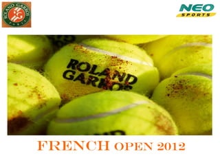 French Open 2012
 
