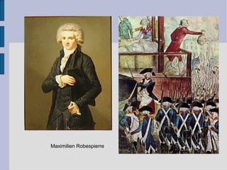 Maximilien Robespierre
 
