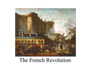 The French Revolution
 