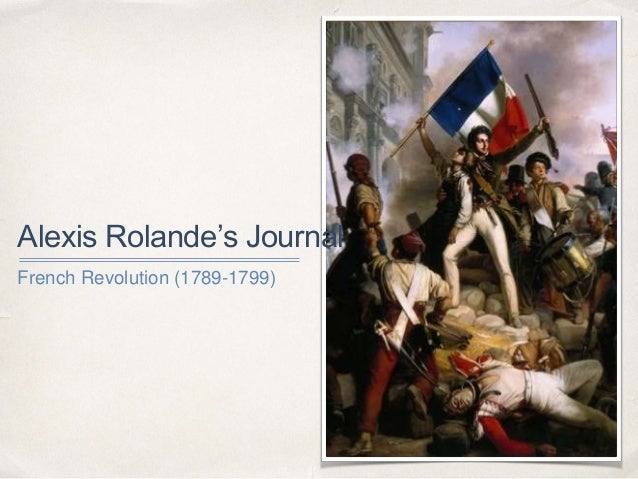 an overview of the french revolution between 1789 and 1799 an overview of the french revolution between 1789 and 1799