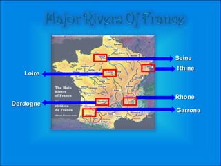 Main Rivers In France Important Rivers In France