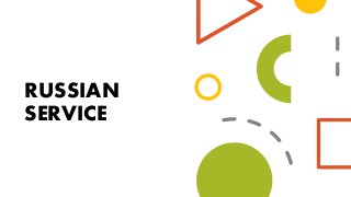 French Service Vs. Russian Service FRENCH SERVICE v RUSSIAN SERVICE.pptx