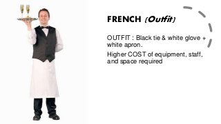 French Service Vs. Russian Service FRENCH SERVICE v RUSSIAN SERVICE.pptx