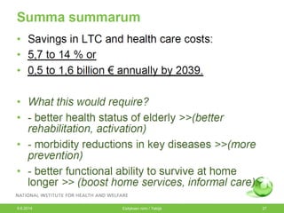 9.6.2014 Esityksen nimi / Tekijä 27
 