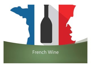 French Wine
 