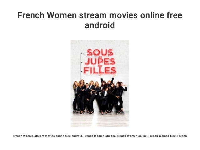 French Women Stream French Women Stream