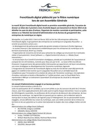  
FrenchSouth.digital	
  plébiscité	
  par	
  la	
  filière	
  numérique	
  	
  
lors	
  de	
  son	
  Assemblée	
  Général...