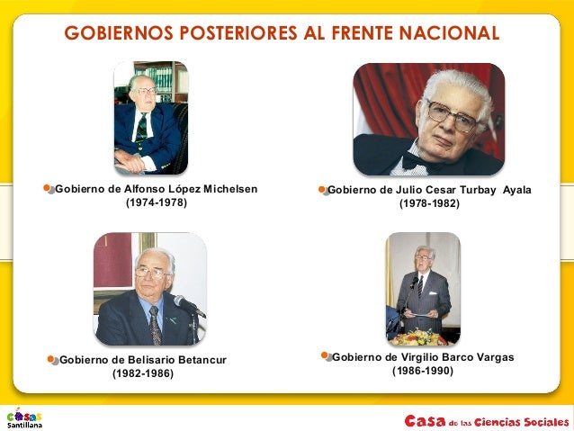 Resultado de imagen para los 4 presidentes del frente nacional