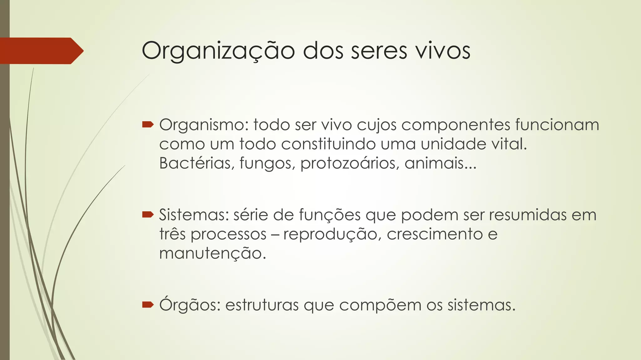 Frente 1 modulo 1 organizacao dos seres vivos | PPT