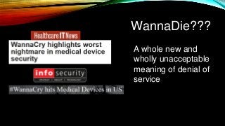 Standarding the Secure Deployment of Medical Devices