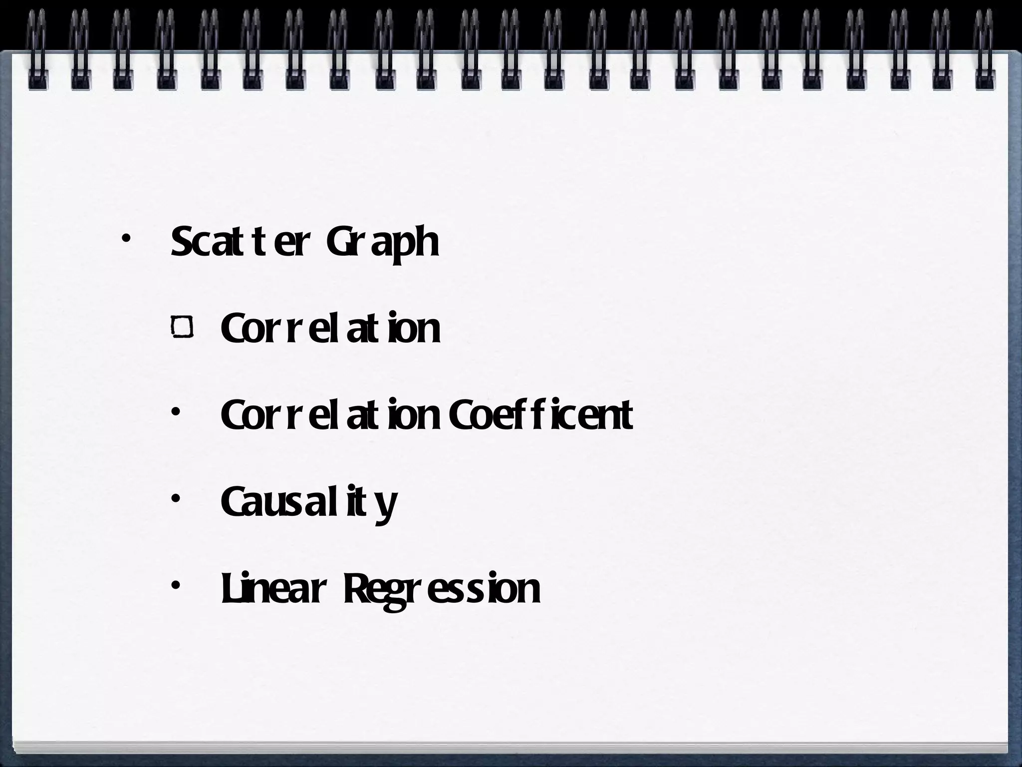 Scatter Graph Correlation Correlation Coefficent Causality Linear Regression 