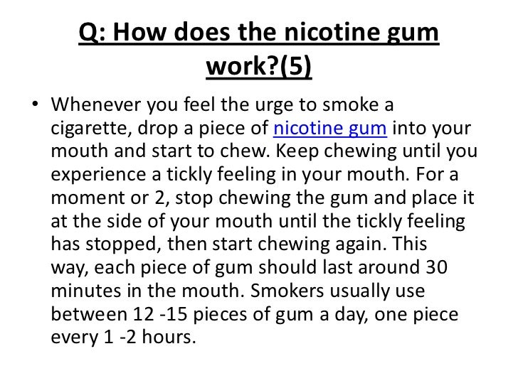 Frequently asked questions about using the nicotine gum