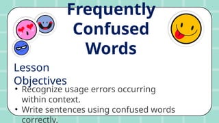 Commonly confused words can lead to misunderstandings and clarity ...