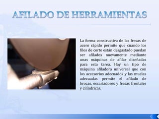 HERRAMIENTAS PARA EL FRESADO