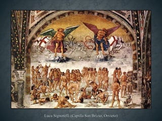 Luca Signorelli (Capilla San Brizio, Orvieto) 