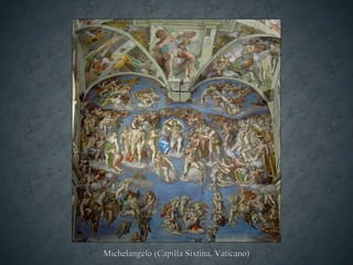 Michelangelo (Capilla Sixtina, Vaticano) 