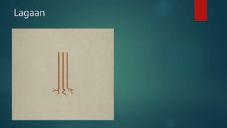 Lagaan
 