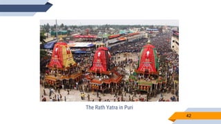 42
The Rath Yatra in Puri
 