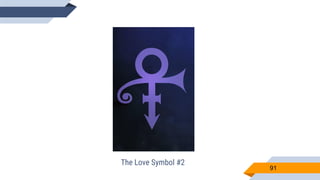 91
The Love Symbol #2
 