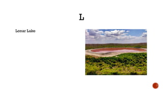 L
Lonar Lake
 