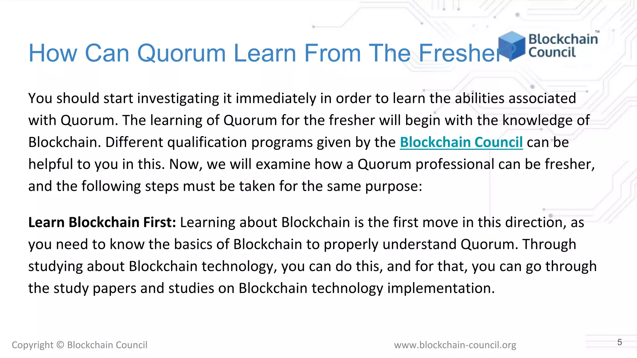  Fresher Start Learning About Quorum 