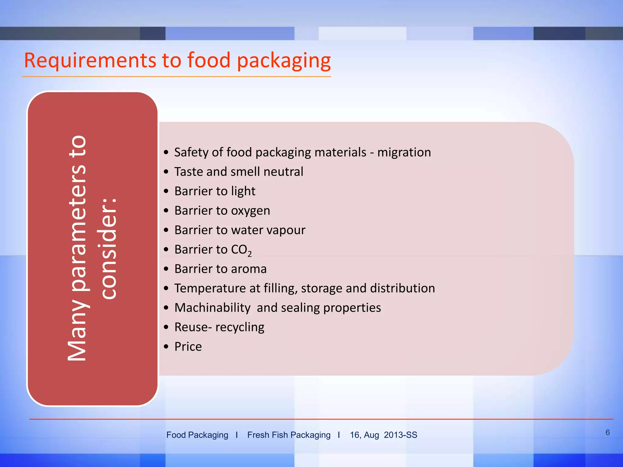Fresh fish packaging | PPTX