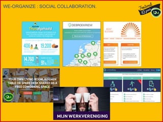 WE-ORGANIZE : SOCIAL COLLABORATION.
 
