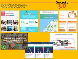 WE ORGANIZE OURSELVES.
SOCIAL COLLABORATION.
generosity.com
 