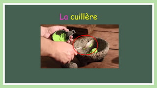 La cuillère
 
